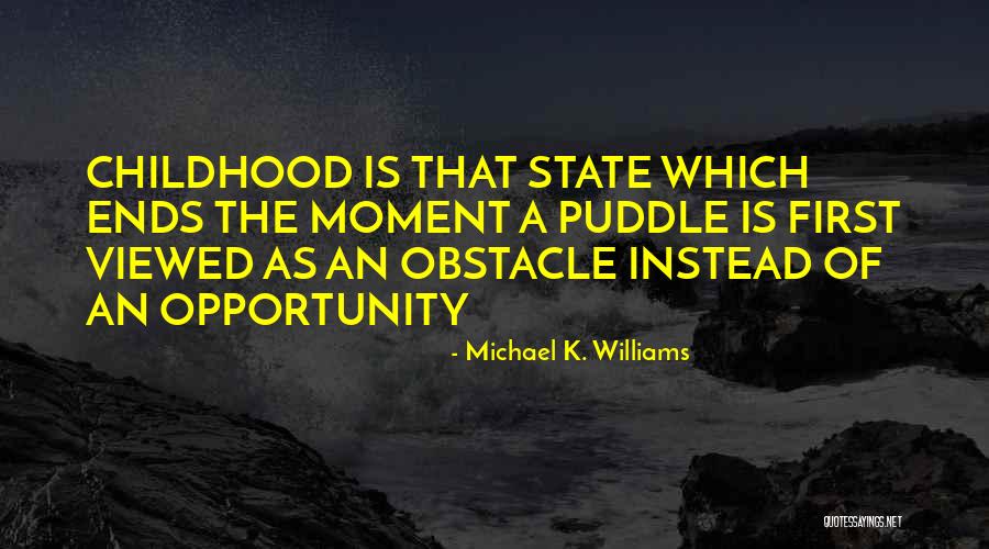 Pettinari Cong Quotes By Michael K. Williams Pettinari Cong Quotes By Michael K. Williams