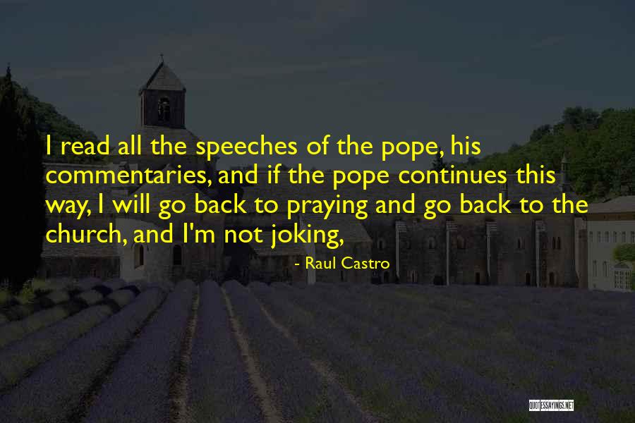 Pettinato And Associates Quotes By Raul Castro Pettinato And Associates Quotes By Raul Castro
