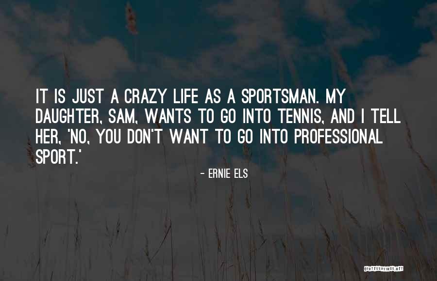 Pettitte Yankees Quotes By Ernie Els Pettitte Yankees Quotes By Ernie Els