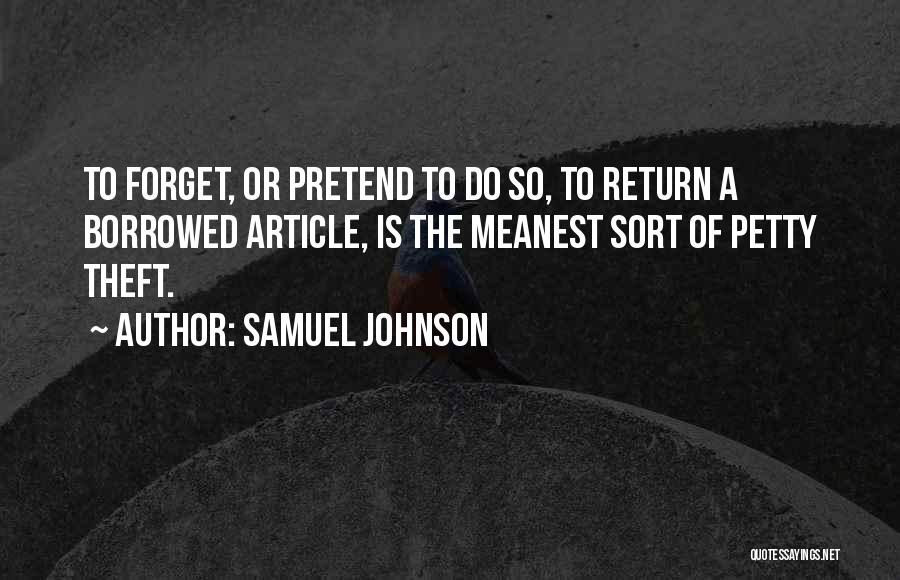 Petty Theft Quotes By Samuel Johnson