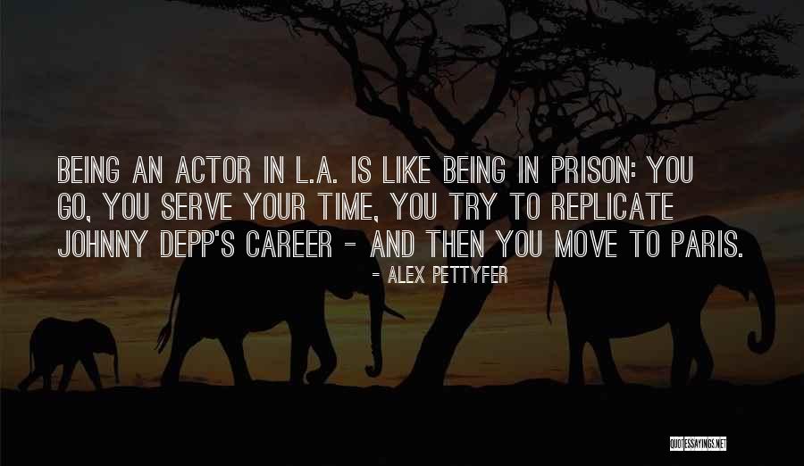 Pettyfer Alex Quotes By Alex Pettyfer Pettyfer Alex Quotes By Alex Pettyfer