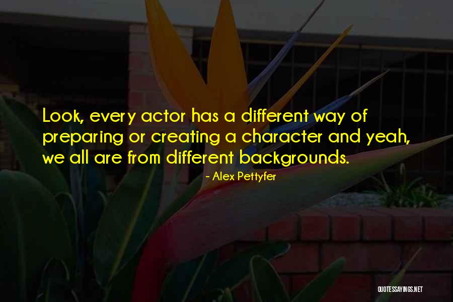 Pettyfer Quotes By Alex Pettyfer Pettyfer Quotes By Alex Pettyfer