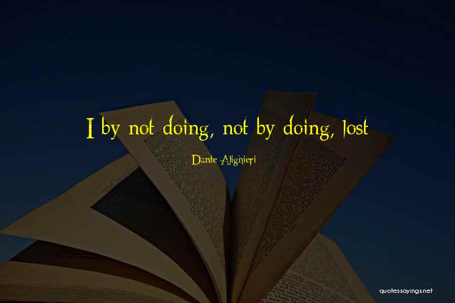 Pettygrove Family Quotes By Dante Alighieri Pettygrove Family Quotes By Dante Alighieri