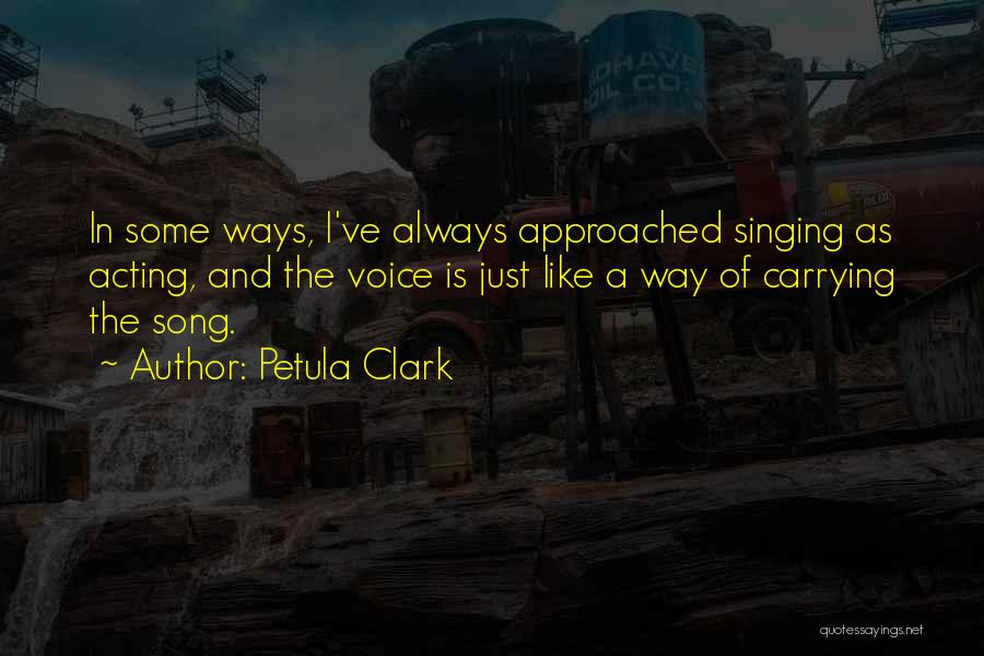 Petula Clark Quotes 751308