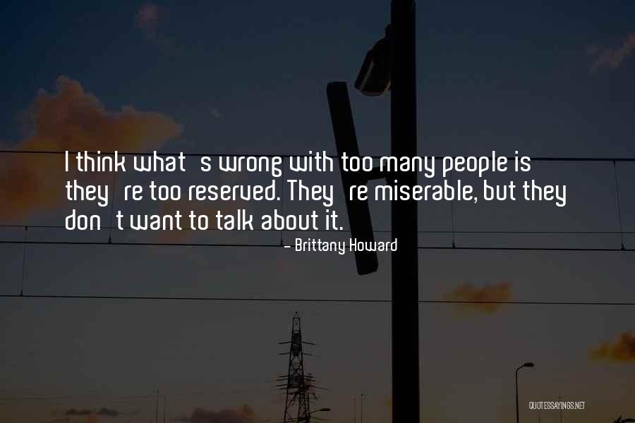 Petulant Synonyms Quotes By Brittany Howard Petulant Synonyms Quotes By Brittany Howard