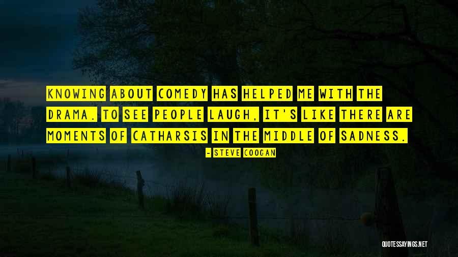 Petulant Synonyms Quotes By Steve Coogan Petulant Synonyms Quotes By Steve Coogan