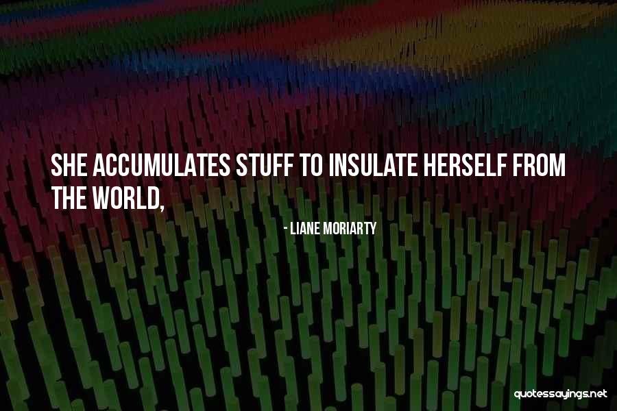 Petulantly Define Quotes By Liane Moriarty Petulantly Define Quotes By Liane Moriarty