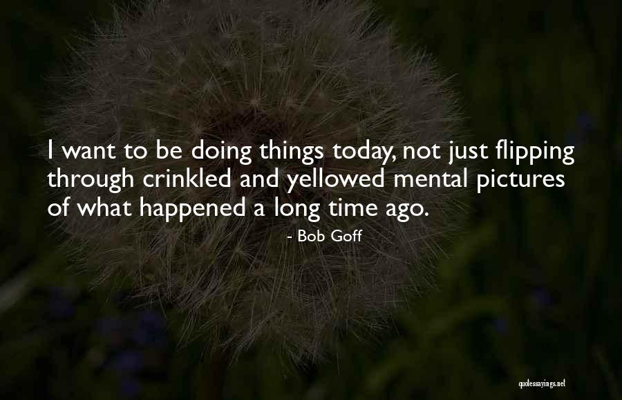 Petushok Quotes By Bob Goff Petushok Quotes By Bob Goff