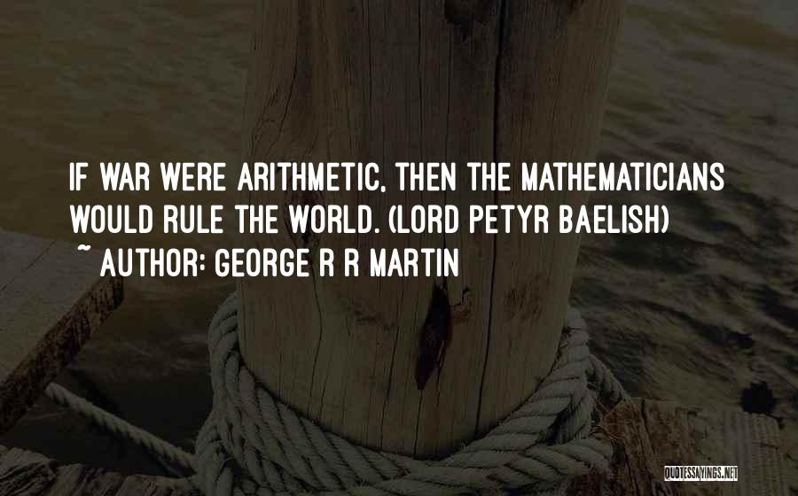 Petyr Baelish Best Quotes By George R R Martin