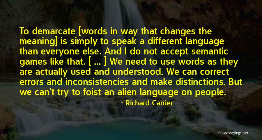 Petzschner Wimbledon Quotes By Richard Carrier Petzschner Wimbledon Quotes By Richard Carrier