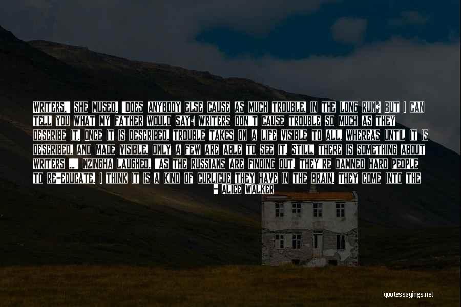 Peugeots Quotes By Alice Walker Peugeots Quotes By Alice Walker