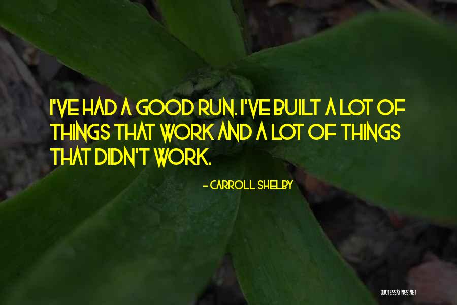 Peuterspelletjes Quotes By Carroll Shelby Peuterspelletjes Quotes By Carroll Shelby