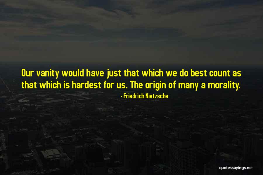 Peval Body Quotes By Friedrich Nietzsche Peval Body Quotes By Friedrich Nietzsche