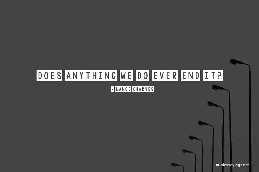 Pevastar Quotes By Lance Charnes Pevastar Quotes By Lance Charnes