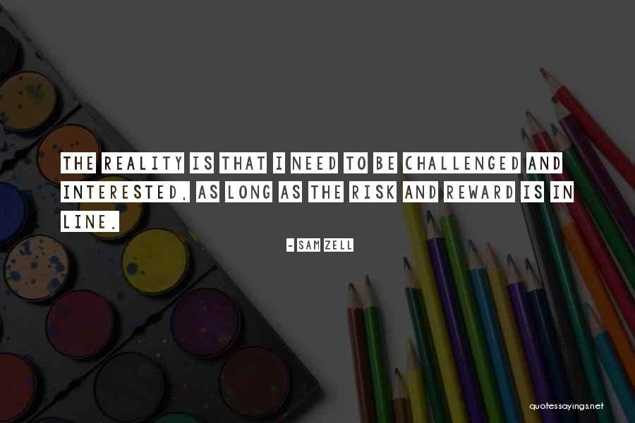 Peverelli Vivai Quotes By Sam Zell Peverelli Vivai Quotes By Sam Zell