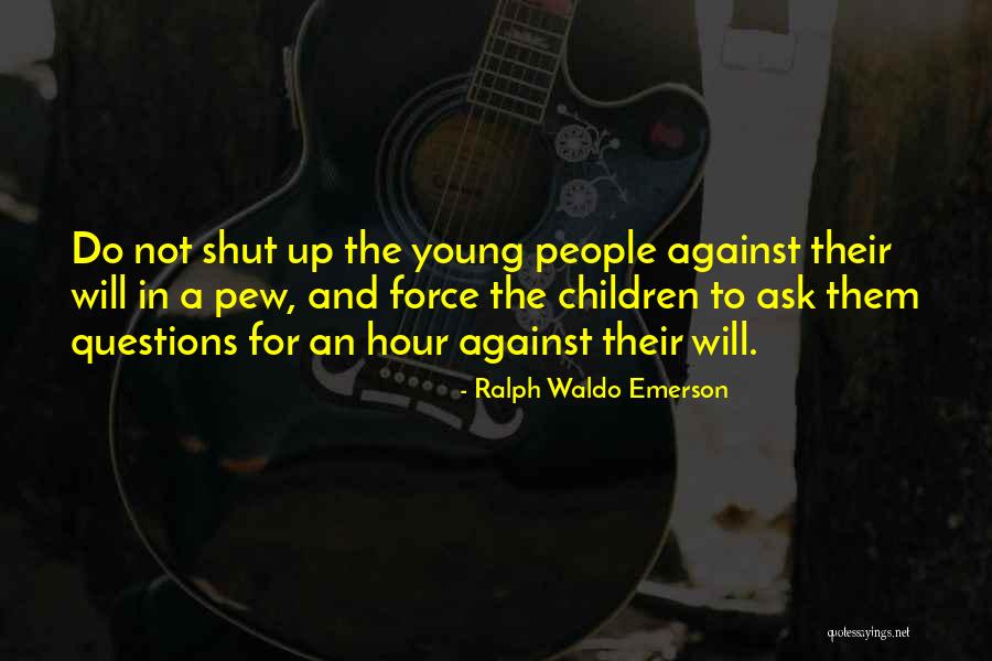 Pew Pew Quotes By Ralph Waldo Emerson Pew Pew Quotes By Ralph Waldo Emerson