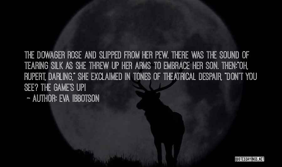 Pew Quotes By Eva Ibbotson