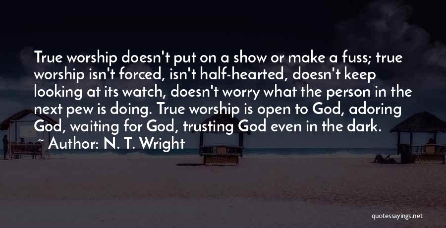 Pew Quotes By N. T. Wright