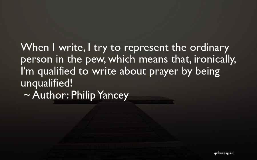 Pew Quotes By Philip Yancey