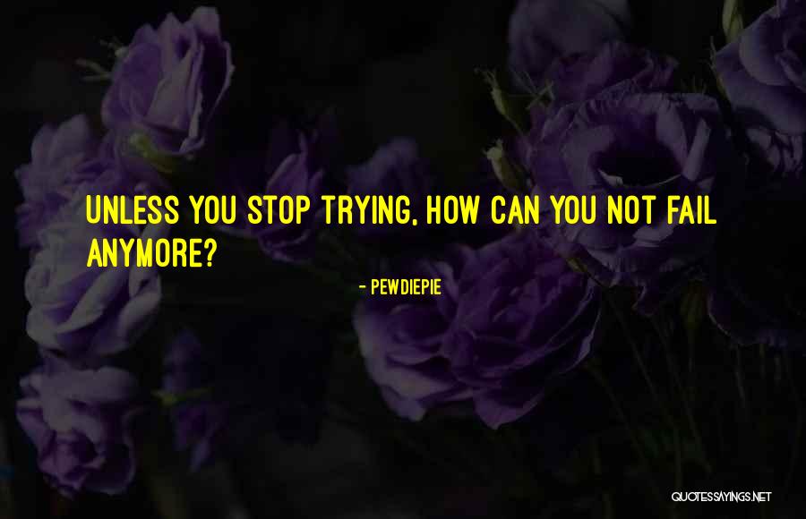 PewDiePie Quotes 2109765 PewDiePie Quotes 2109765