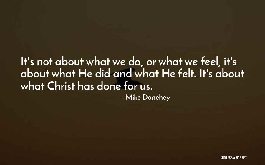 Pewee Quotes By Mike Donehey Pewee Quotes By Mike Donehey