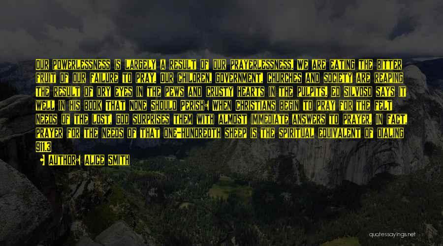 Pews Quotes By Alice Smith Pews Quotes By Alice Smith