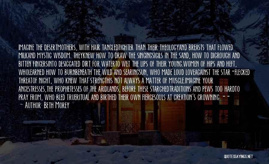 Pews Quotes By Beth Morey Pews Quotes By Beth Morey