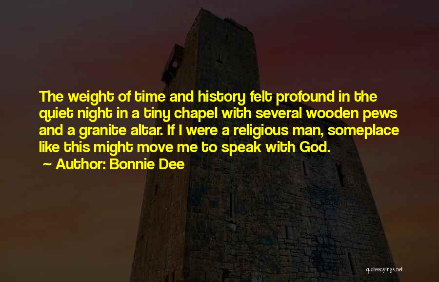 Pews Quotes By Bonnie Dee Pews Quotes By Bonnie Dee