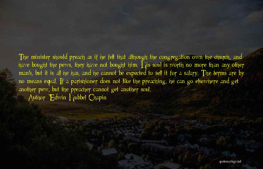 Pews Quotes By Edwin Hubbel Chapin