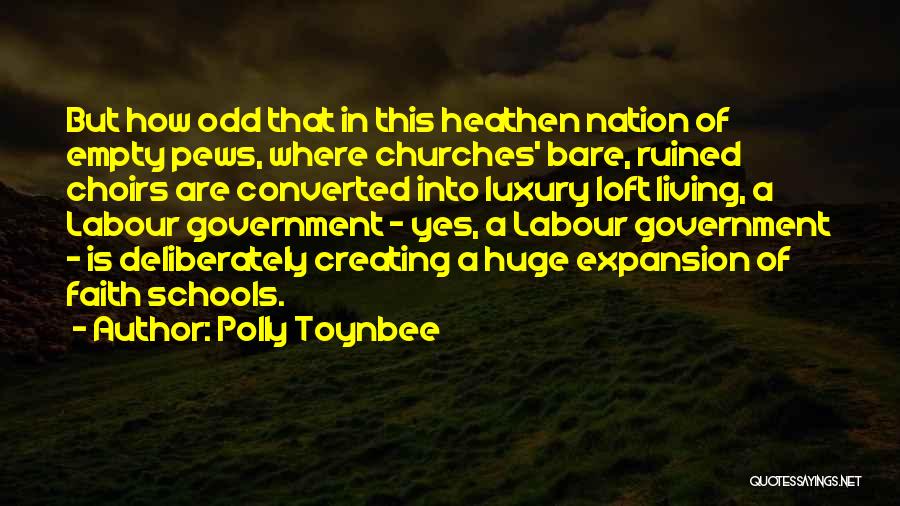 Pews Quotes By Polly Toynbee