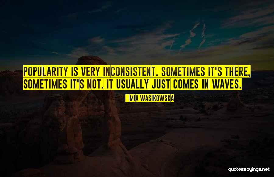 Peygamber Isimleri Quotes By Mia Wasikowska Peygamber Isimleri Quotes By Mia Wasikowska
