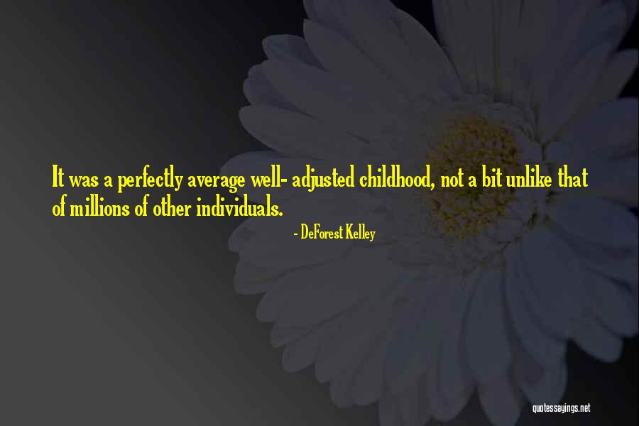 Peygamberlik Quotes By DeForest Kelley Peygamberlik Quotes By DeForest Kelley