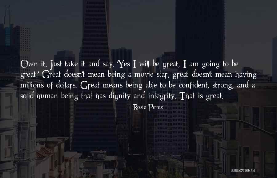 Peyras Inmobiliaria Quotes By Rosie Perez Peyras Inmobiliaria Quotes By Rosie Perez