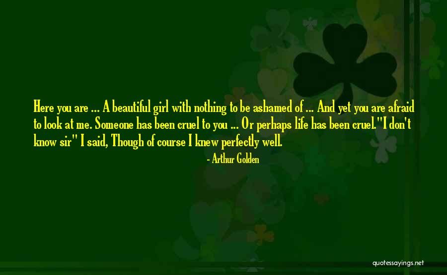 Peyronies Disease Quotes By Arthur Golden Peyronies Disease Quotes By Arthur Golden