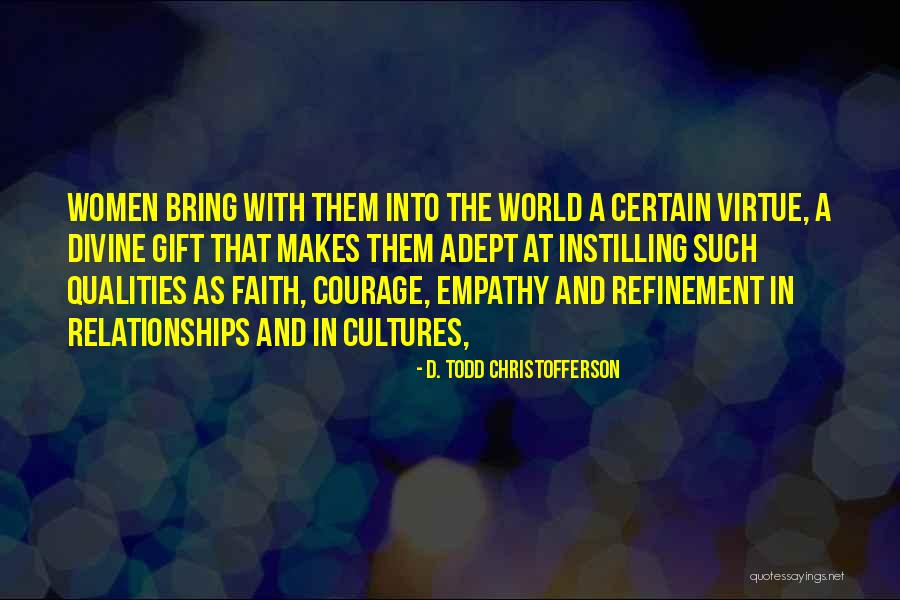 Peyrot Cognac Quotes By D. Todd Christofferson Peyrot Cognac Quotes By D. Todd Christofferson