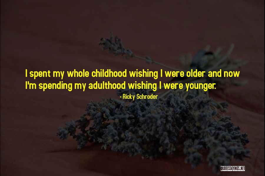 Peyten List Quotes By Ricky Schroder Peyten List Quotes By Ricky Schroder