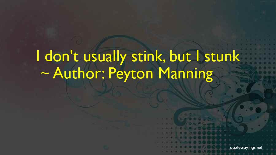 Peyton Manning Quotes 1311529