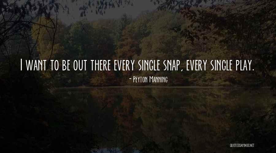 Peyton Manning Quotes 2195220