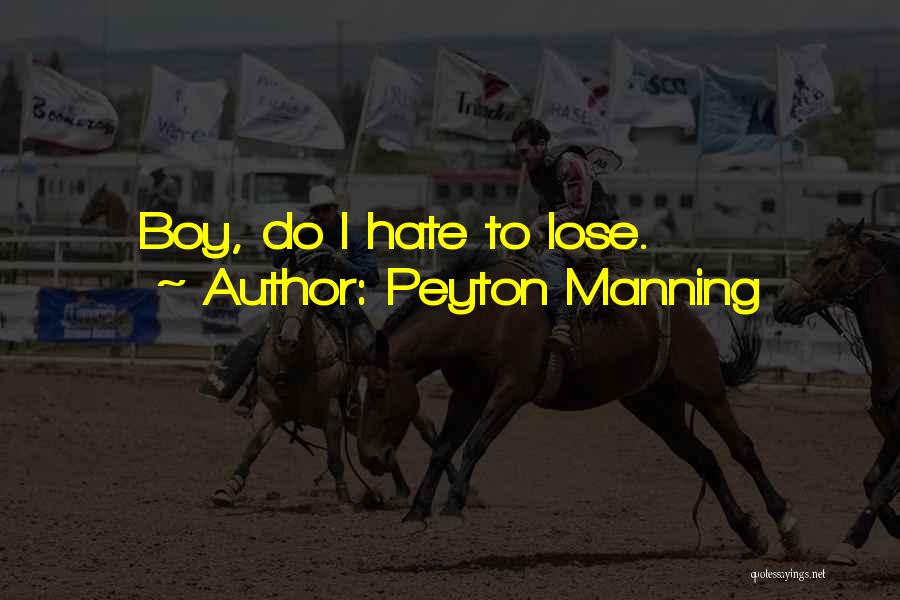 Peyton Manning Quotes 397477