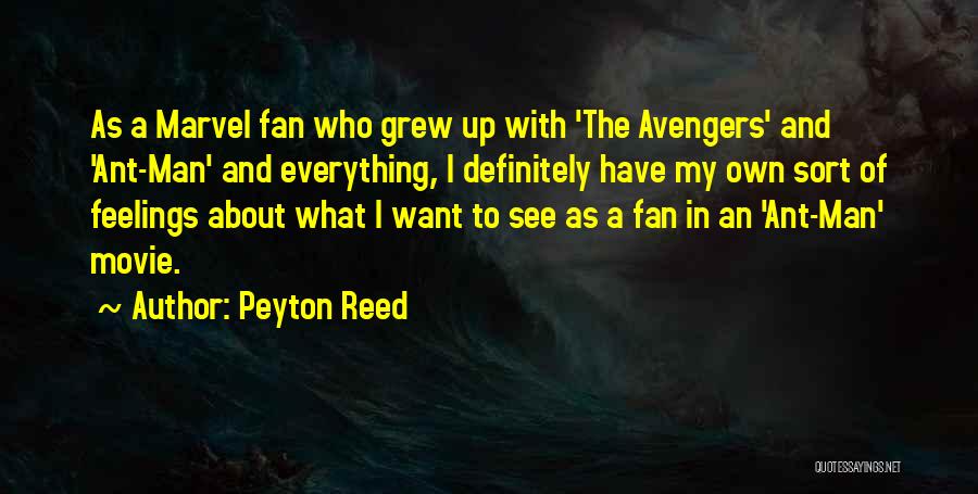 Peyton Reed Quotes 2014223