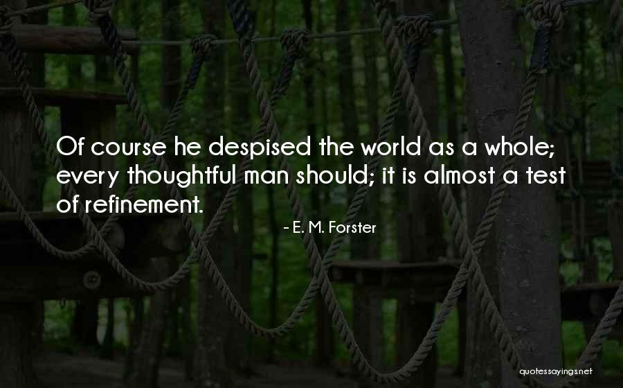 Pezold Knights Quotes By E. M. Forster Pezold Knights Quotes By E. M. Forster