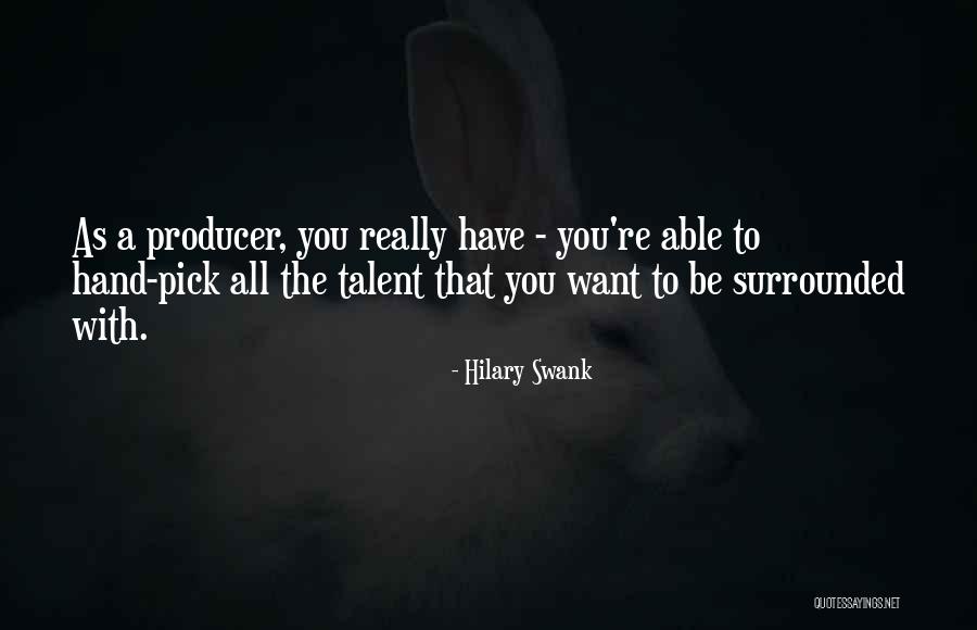 Pezzati Turismo Quotes By Hilary Swank Pezzati Turismo Quotes By Hilary Swank