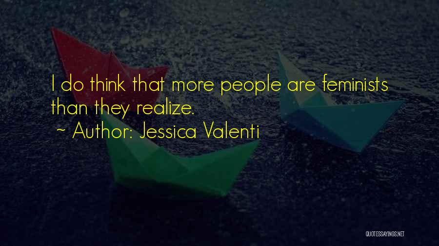 Pezzella Artist Quotes By Jessica Valenti