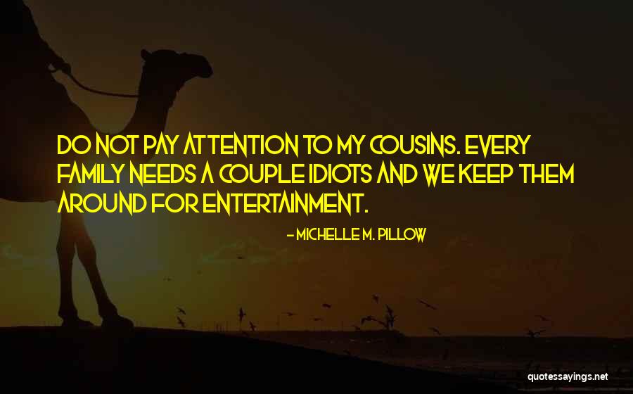 Pfadi Quotes By Michelle M. Pillow Pfadi Quotes By Michelle M. Pillow