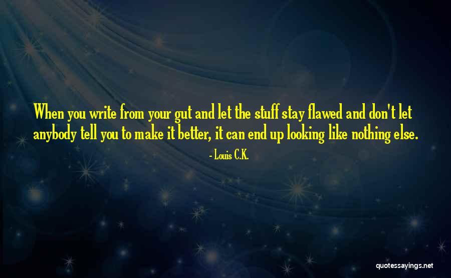 Pfaffenberger Quotes By Louis C.K. Pfaffenberger Quotes By Louis C.K.