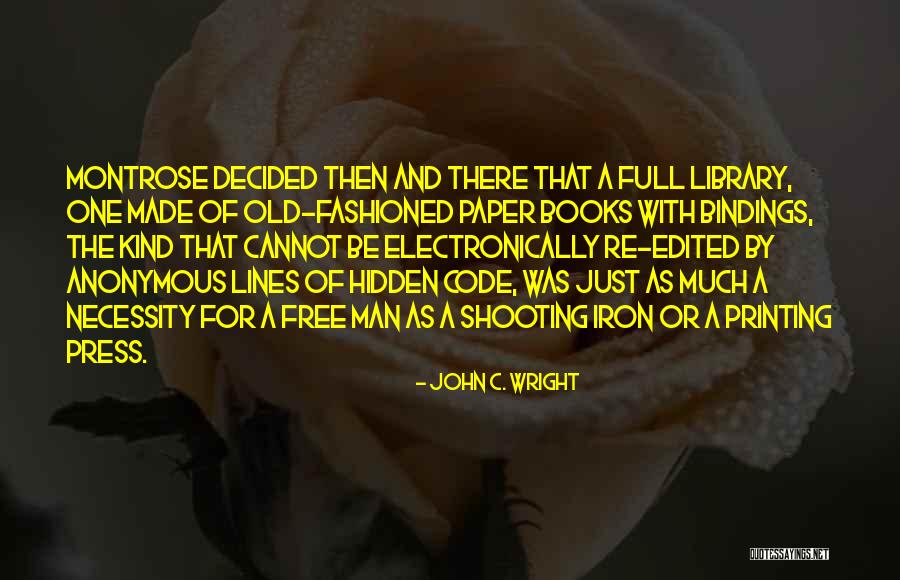 Pfaller Quotes By John C. Wright Pfaller Quotes By John C. Wright