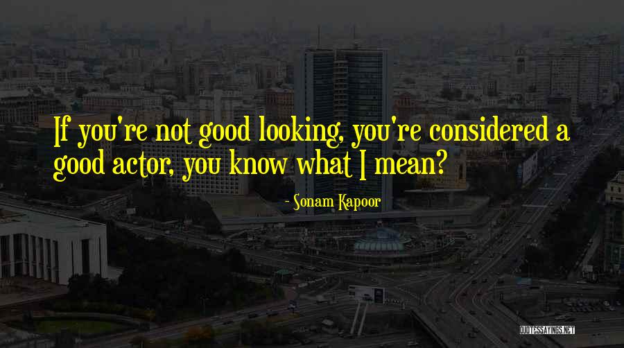 Pfalztheater Quotes By Sonam Kapoor Pfalztheater Quotes By Sonam Kapoor