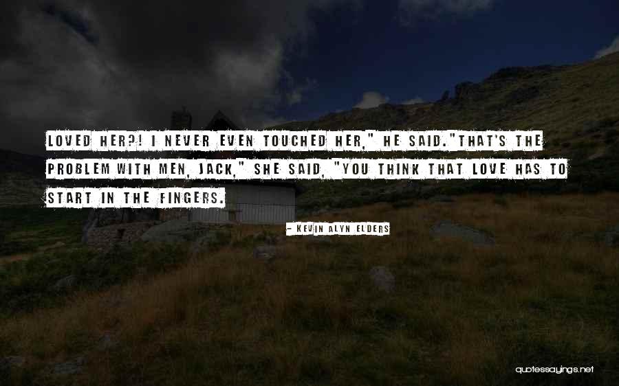 Pfcs1rkzss Quotes By Kevin Alyn Elders Pfcs1rkzss Quotes By Kevin Alyn Elders