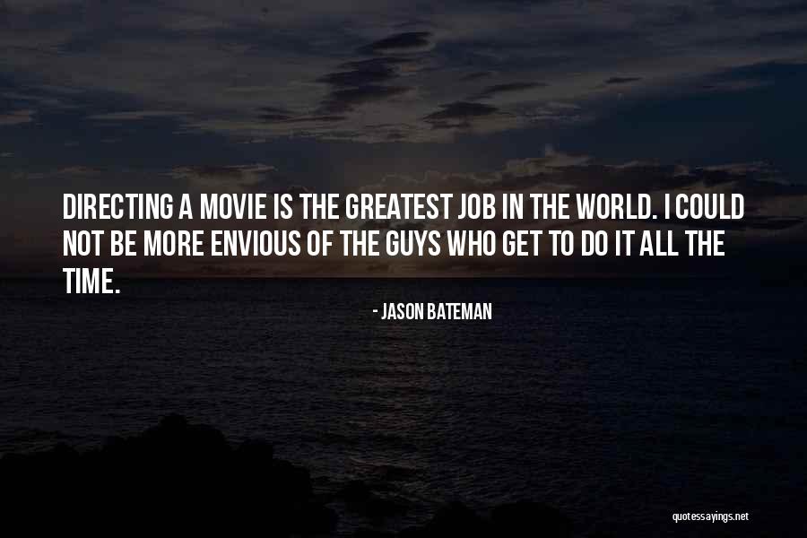 Pfeilersteine Quotes By Jason Bateman Pfeilersteine Quotes By Jason Bateman