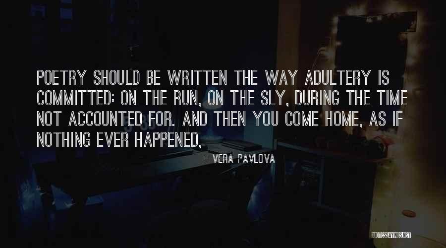 Pfening Parts Quotes By Vera Pavlova Pfening Parts Quotes By Vera Pavlova